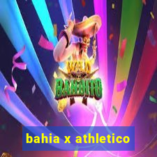 bahia x athletico-pr